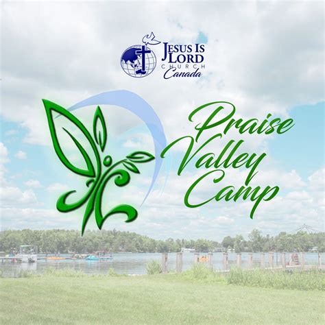 Praise Valley Camp .